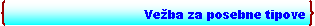 Double Brace: Veba za posebne tipove