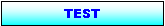 Text Box: TEST